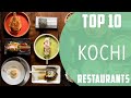 Top 10 Best Restaurants to Visit in Kochi | India - English