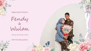 LIVE NGUNDUH MANTU FENDY & WULAN - 25 FEB 25 - ARY FOTO