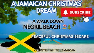 A Jamaican Christmas Dream Walk Down Negril Beach 🏖️🎄 Peaceful December Escape