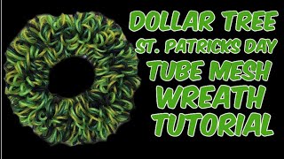 Dollar Tree St. Patricks Day Tube Mesh Wreath Tutorial screenshot 1
