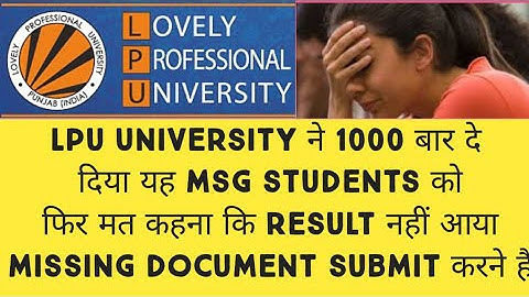 Lpu university Punjab current update regarding pending documents