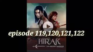 Hirak-The Reborn Warrior Episode 119120121122 All Pocket Fm