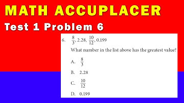 Math Accuplacer - Test 1 Problem 6