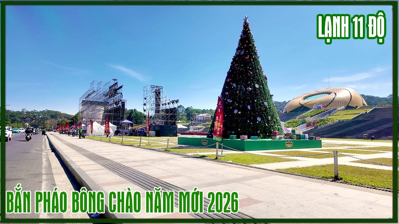 Tình hình Đà Lạt hôm nay - Lạnh teo 11 độ, bắn pháo bông chào đón năm mới 2026, đường Yersin