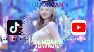 DJ RAYYAN - DJ FANS AJENG FEBRIA TIA MONICA FULL BASSBEAT DUBSTEP HOUSE MIX TRANCE TEBARU VIRAL 2025