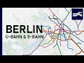 Evolution of the Berlin Rapid Transit (U-Bahn, S-Bahn) 1902-2021