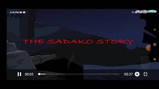 THE SADAKO STORY
