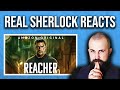 Real Life Sherlock Reacts To Reacher