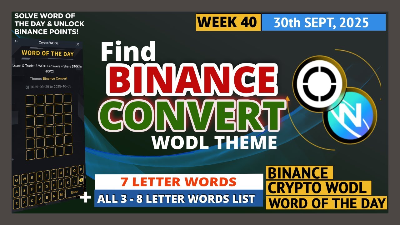Find 7 Letter Words + All Words List Binance Convert Theme Binance Word of  The Day WOTD Answers - YouTube