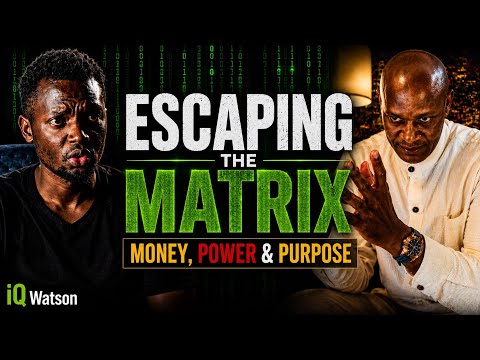 Escaping the Matrix: Money, Power and Purpose