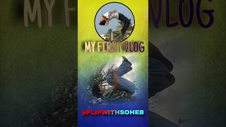 MY FIRST VLOG 🥰🥰#vlog #shortsfeed #minivlog #flip #improvement