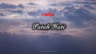 Patah Hati - Radja | Audio #radja