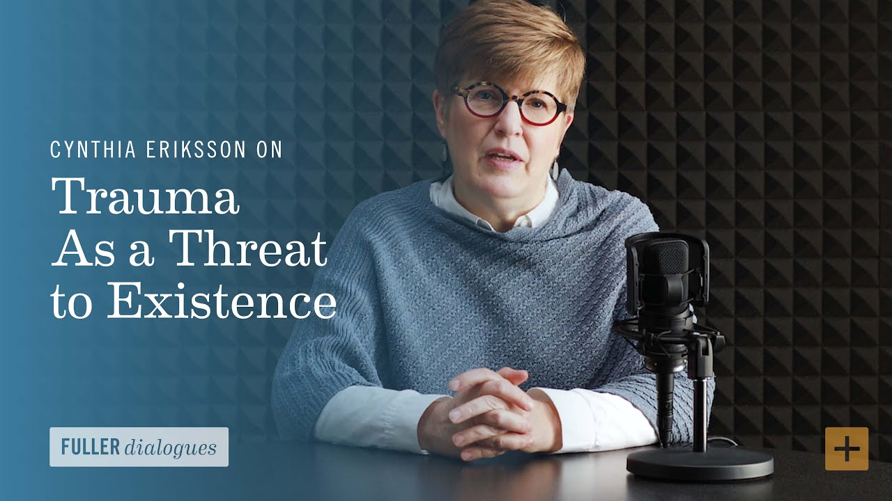 Trauma-Informed Ministry: Trauma As a Threat to Existence