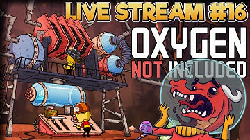 Messy Mess Hall – Oxygen Not Included Gameplay – Live Stream Part 16