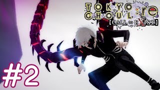 Tokyo Ghoul: re CALL to EXIST #2 - เพราะว่าผมอ่อนแอ.. ทุกคนเลยจะถูกฆ่า