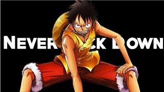 Never Back Down「AMV」-  ᴴᴰ