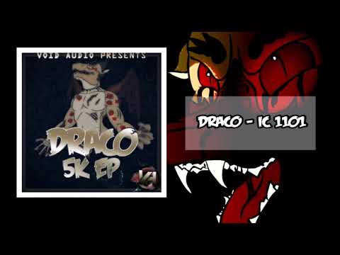 Draco - IC 1101 (Out now on Void Audio) [5K EP]