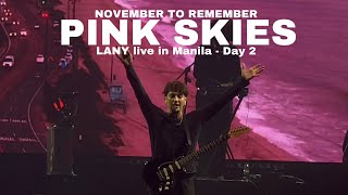 Pink skies - LANY (November to Remember 2022 Manila)