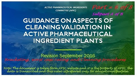 Basics of Cleaning Validation!  Part 6 of 8 A