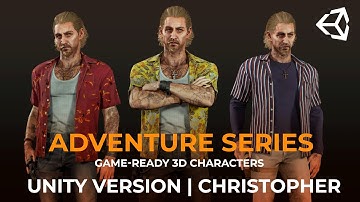 ADVENTURE SERIES | CHRISTOPHER | UNITY demo | Game-ready 3D characters