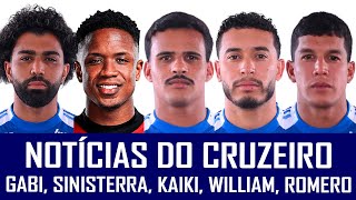 NOTÍCIAS DO CRUZEIRO: SINISTERRA CHEGA, GABIGOL DE SAÍDA? WILLIAM, ROMERO E KAIKI #seisaum200mil