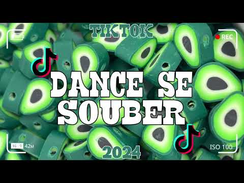 Dance se souber~{Tik Tok} 2024