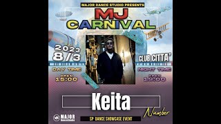 Keita Number | MJ CARNIVAL | 2023/8/03 | @majordancetsudio