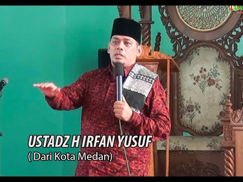 Ceramah Lucu Ustad Irfan Yusuf Tulisan Ceramah Lucu Ustad Irfan Yusuf Tulisan