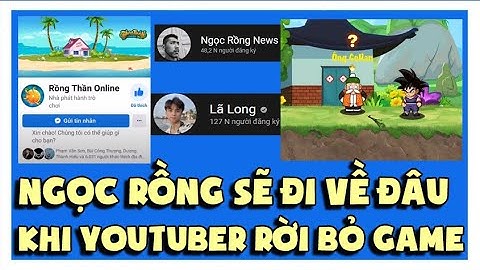 Ngọc Rồng Online - Youtuber Lần Lượt Rời Bỏ Game Rồi NRO Sẽ Đi Về Đâu ?