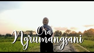 SARELGA - ORA NGRUMANGSANI