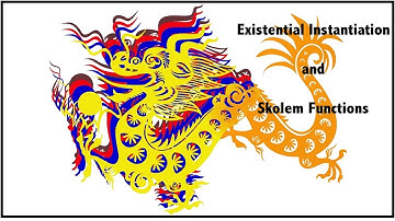 Existential Instantiation and Skolem Functions