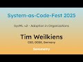 Tim Weilkiens | SysML v2 - Adoption in Organizations