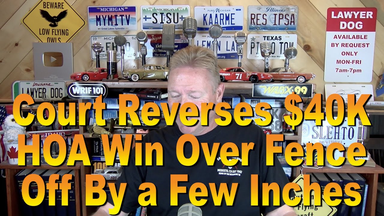 Court Reverses HOA Win Over Fence Off By a Few Inches