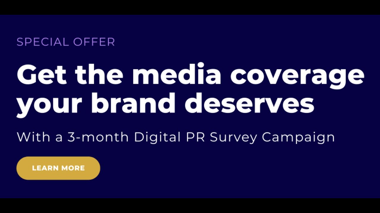 Limited-Time Offer: Digital PR Survey Campaign