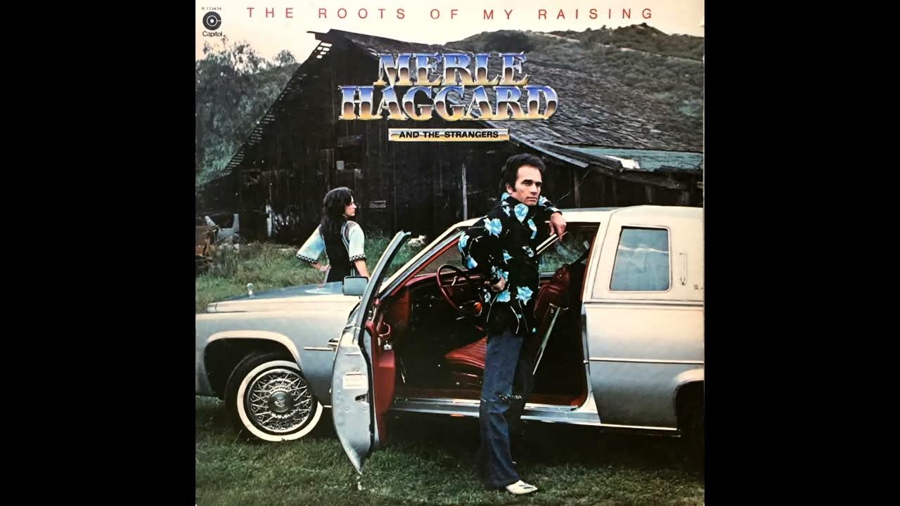 I Never Go Around Mirrors , Merle Haggard , 1976 YouTube