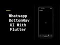 Build WhatsApp-Style Bottom Navigation in Flutter 📱