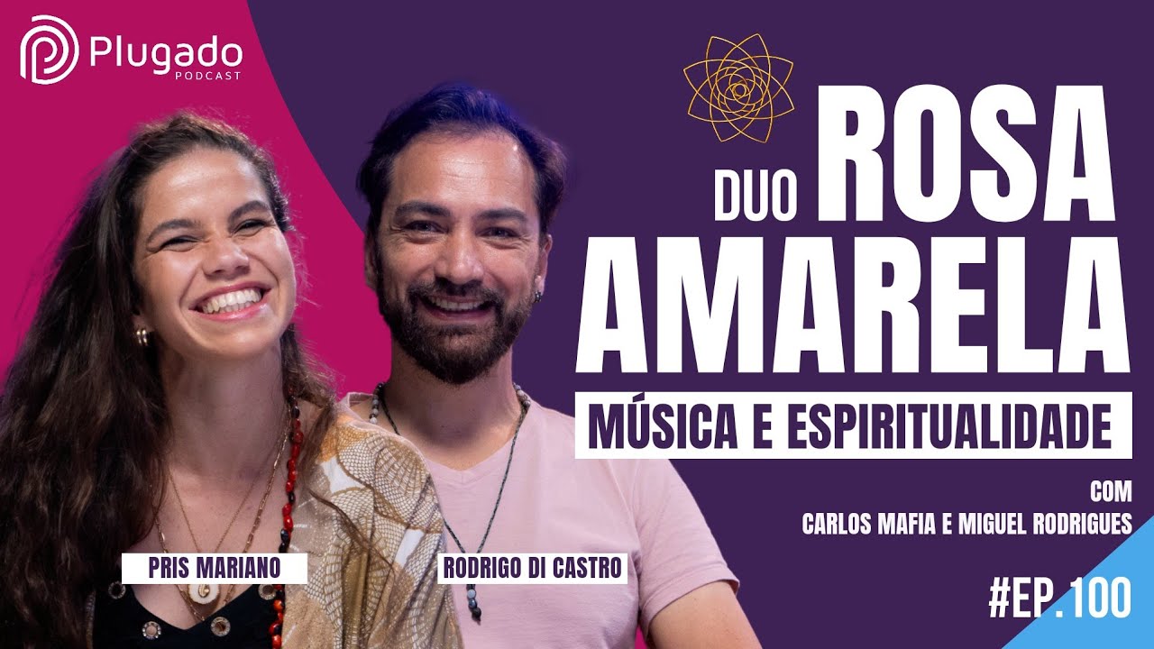 ROSA AMARELA: Música e Espiritualidade