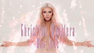Christina Aguilera - Who Says (Demo by Bonnie McKee) [Lotus Demo]