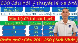 600 Câu hỏi lý thuyết lái xe ô tô mới nhất. ( Phần chữ : Câu 201 - 250 ) - Thầy Tâm ( 0936.992.100 ) screenshot 4