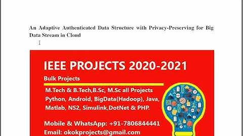 An Adaptive Authenticated Data Structure with Privacy Preserving for Big Data Stream in Cloud