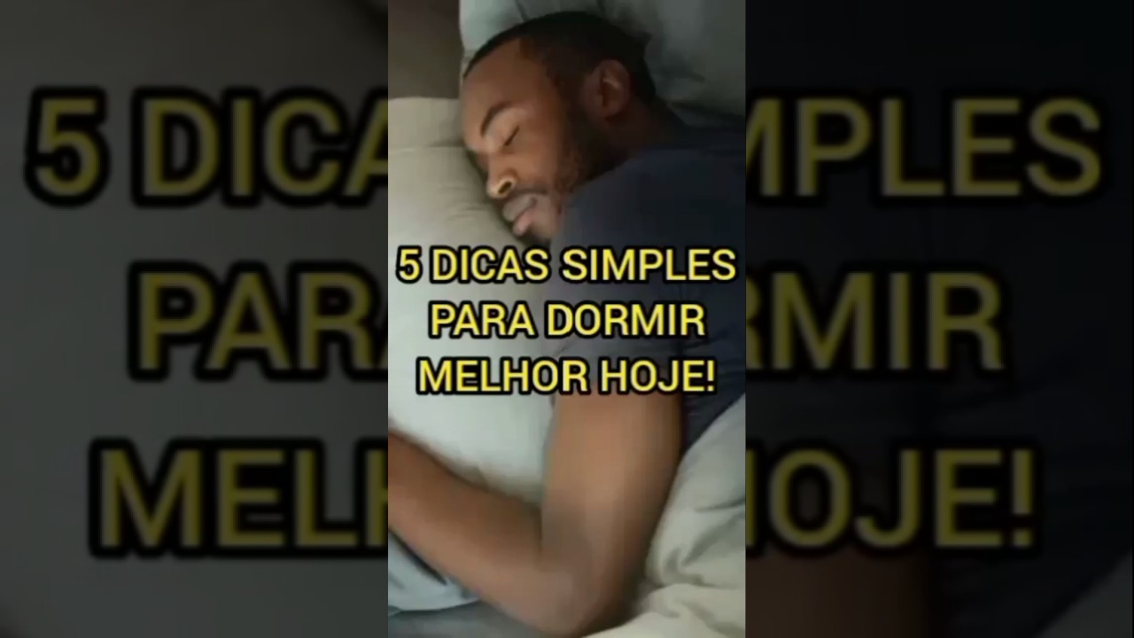 5 Dicas simples para dormir melhor hoje 