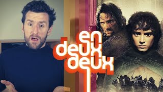 EN DEUX-DEUX : LE SEIGNEUR DES ANNEAUX