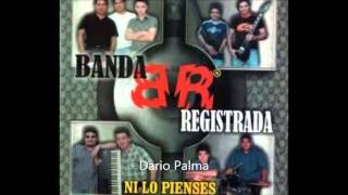 Miniatura del video "Banda Registrada Yo No Te Pido La Luna Mp3"