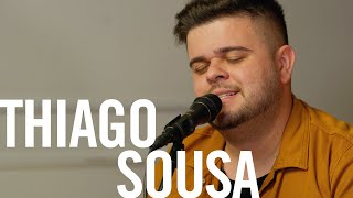 Thiago Sousa - Na Casa #43 (O Canto das Igrejas)
