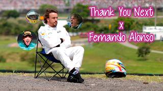 Thank You Next - Fernando Alonso Edit