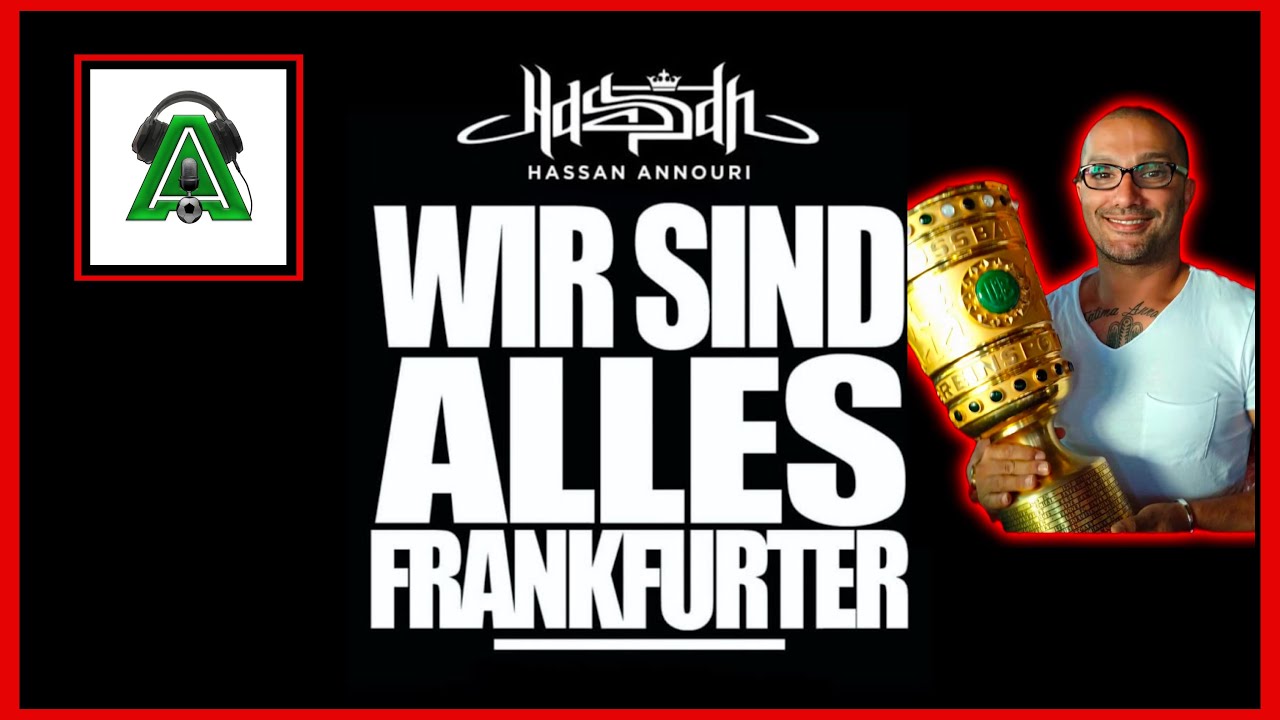 HASSAN ANNOURI EXKLUSIV: Eintracht Frankfurt, Frankfurt City & seine Kino-Doku!
