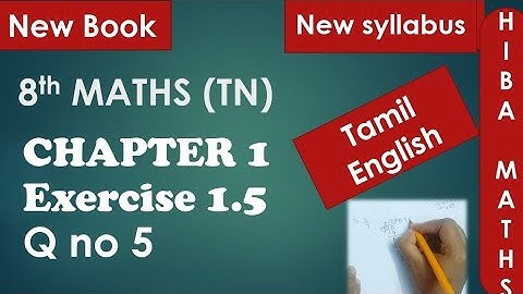 8th maths chapter 1 exercise 1.5 question 5 tn samacheer new syllabus 2020-2021