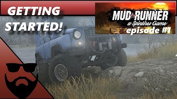 SPIN TIRES MUDRUNNER | THE BOG | SINGLE PLAYER | GETTING STARTED! | EPISODE 1