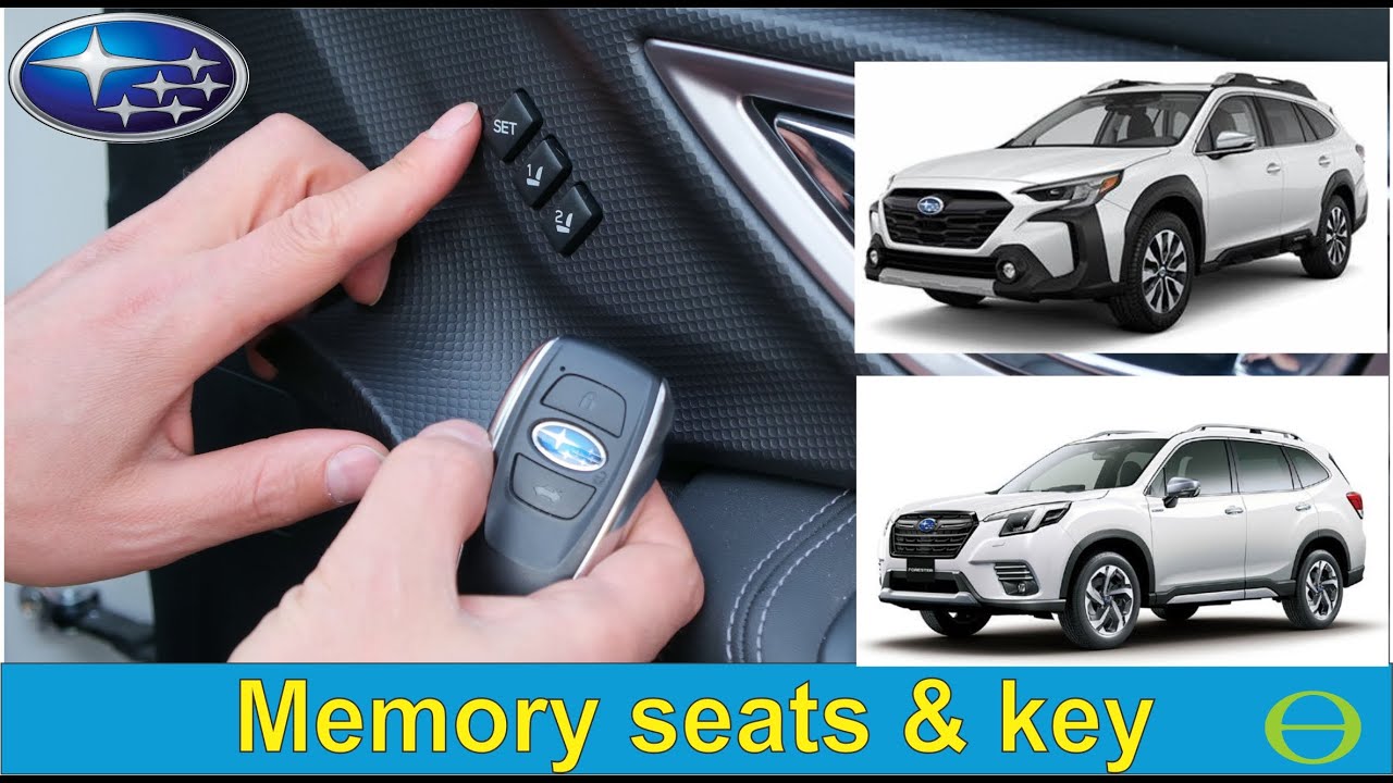 How to set the memory seats and link to key fob in a Subaru Forester