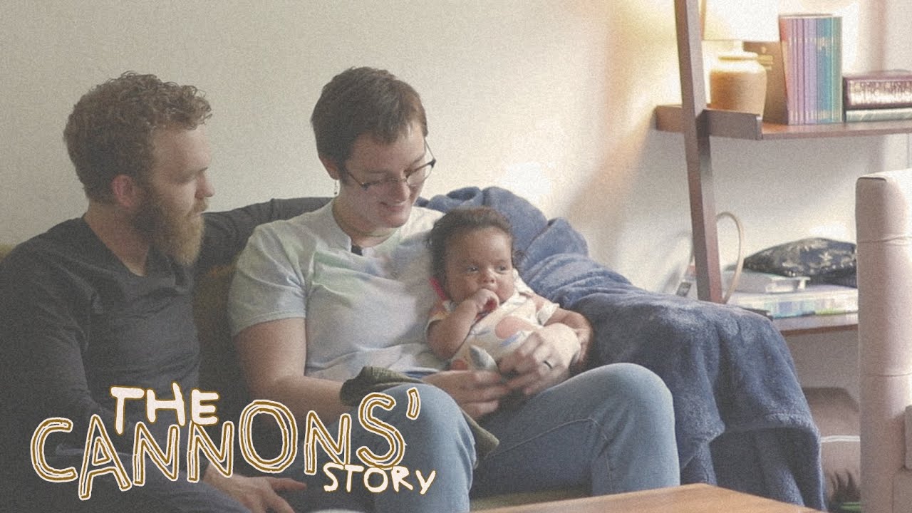 Adoption Story Written By God || The Cannons
